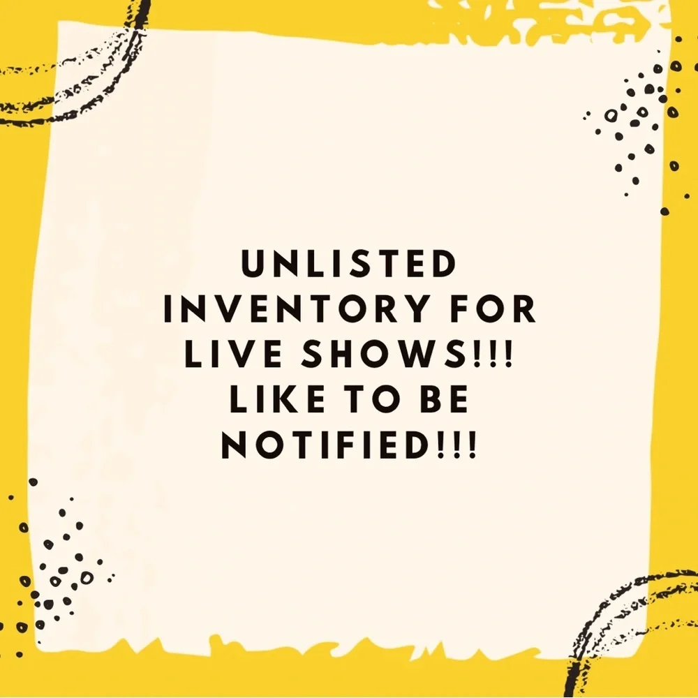 Unlisted Inventory!